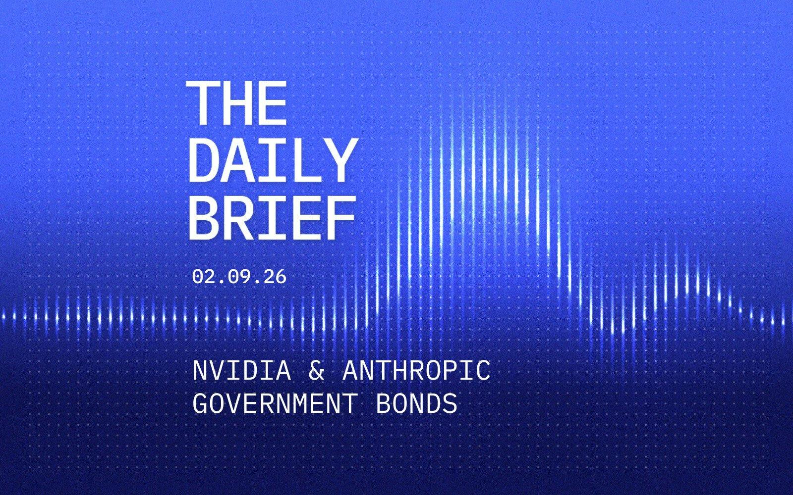 Global bond selloff lifts borrowing costs to multi-year highs as Anthropic inks Nvidia-backed compute deal