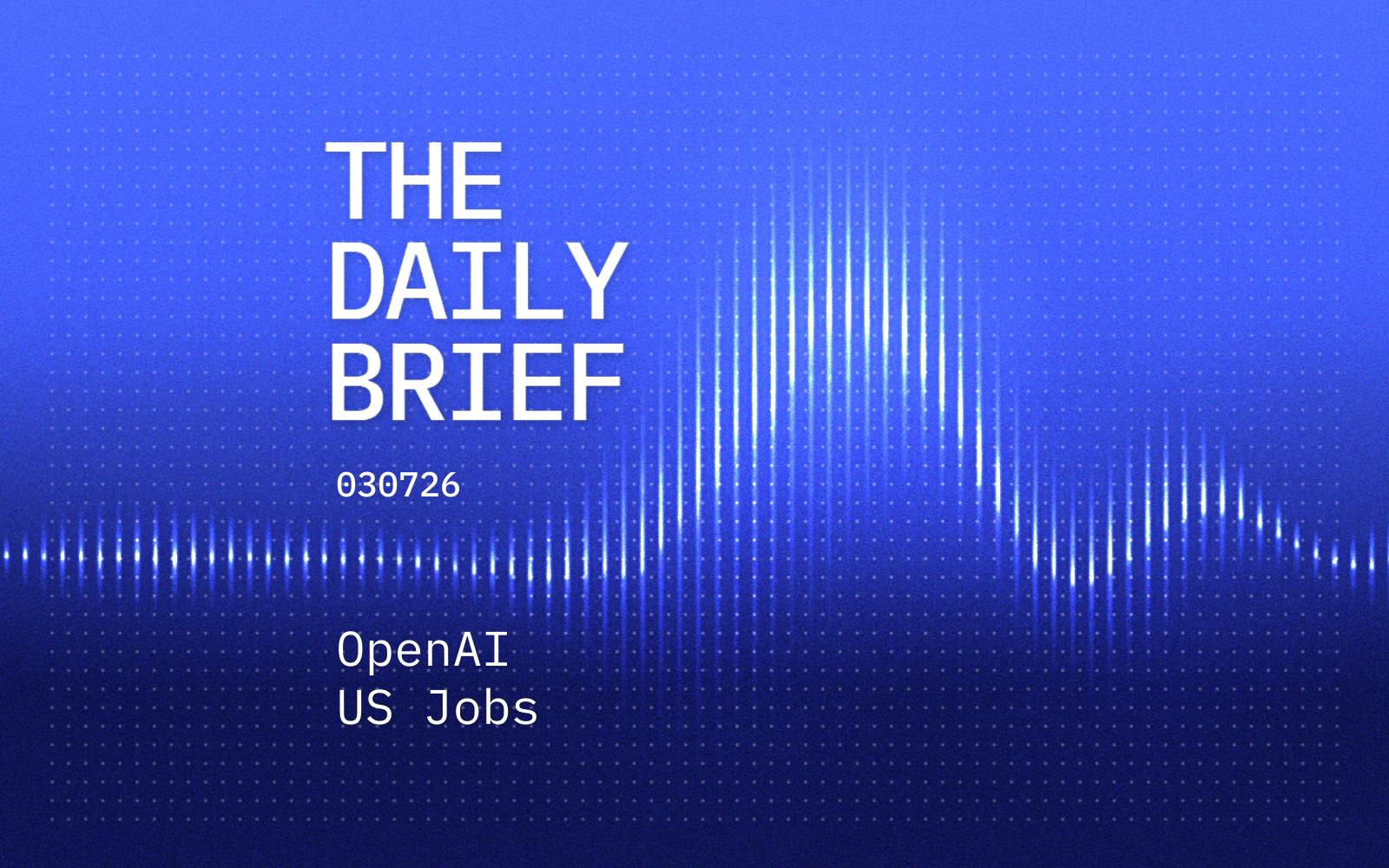 OpenAI Proposes 5% Government Stake as US Jobs Data Disappoints