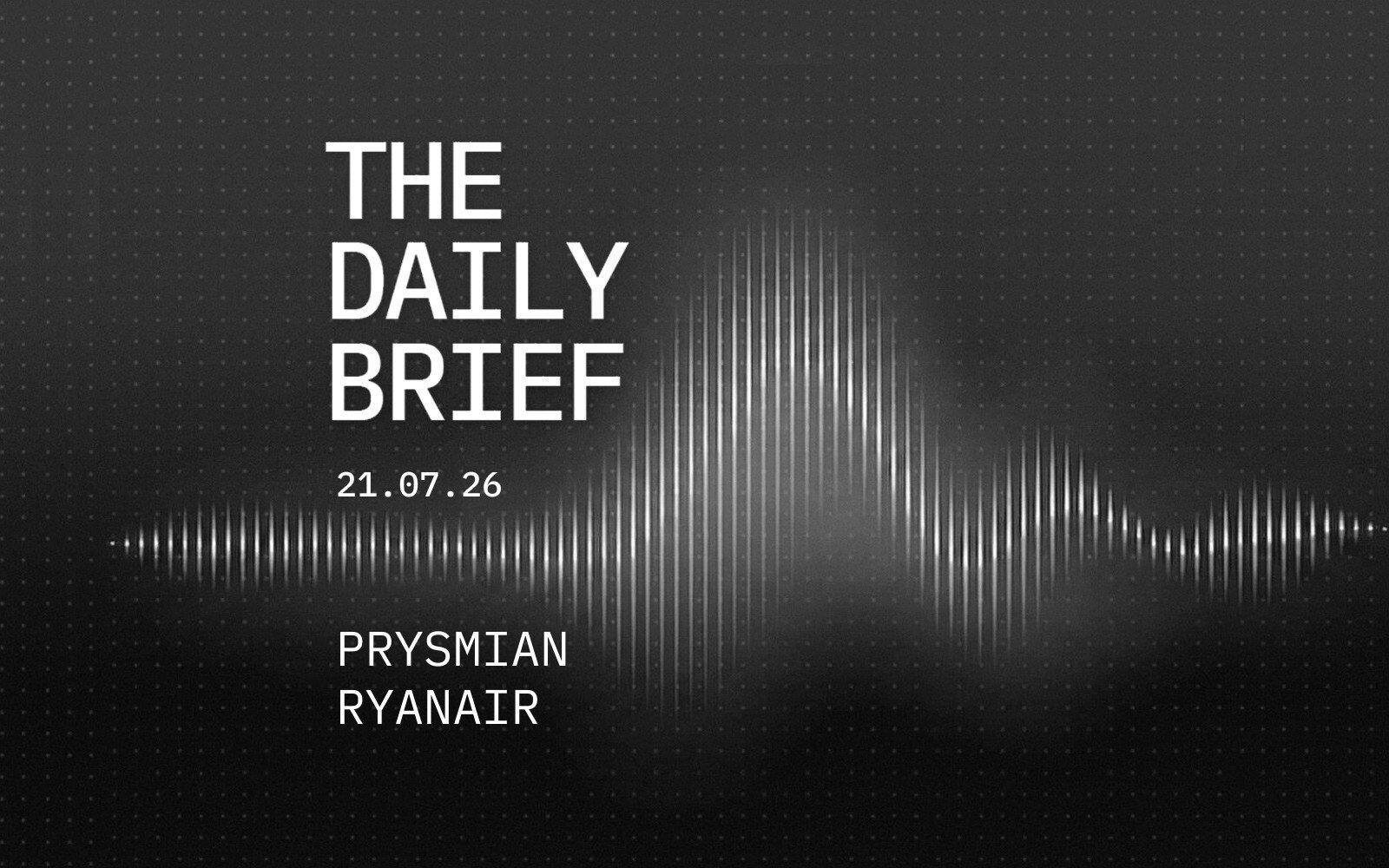 Prysmian Lands $6.3B Data Center Cable Deal; Ryanair Profit Drops 33%
