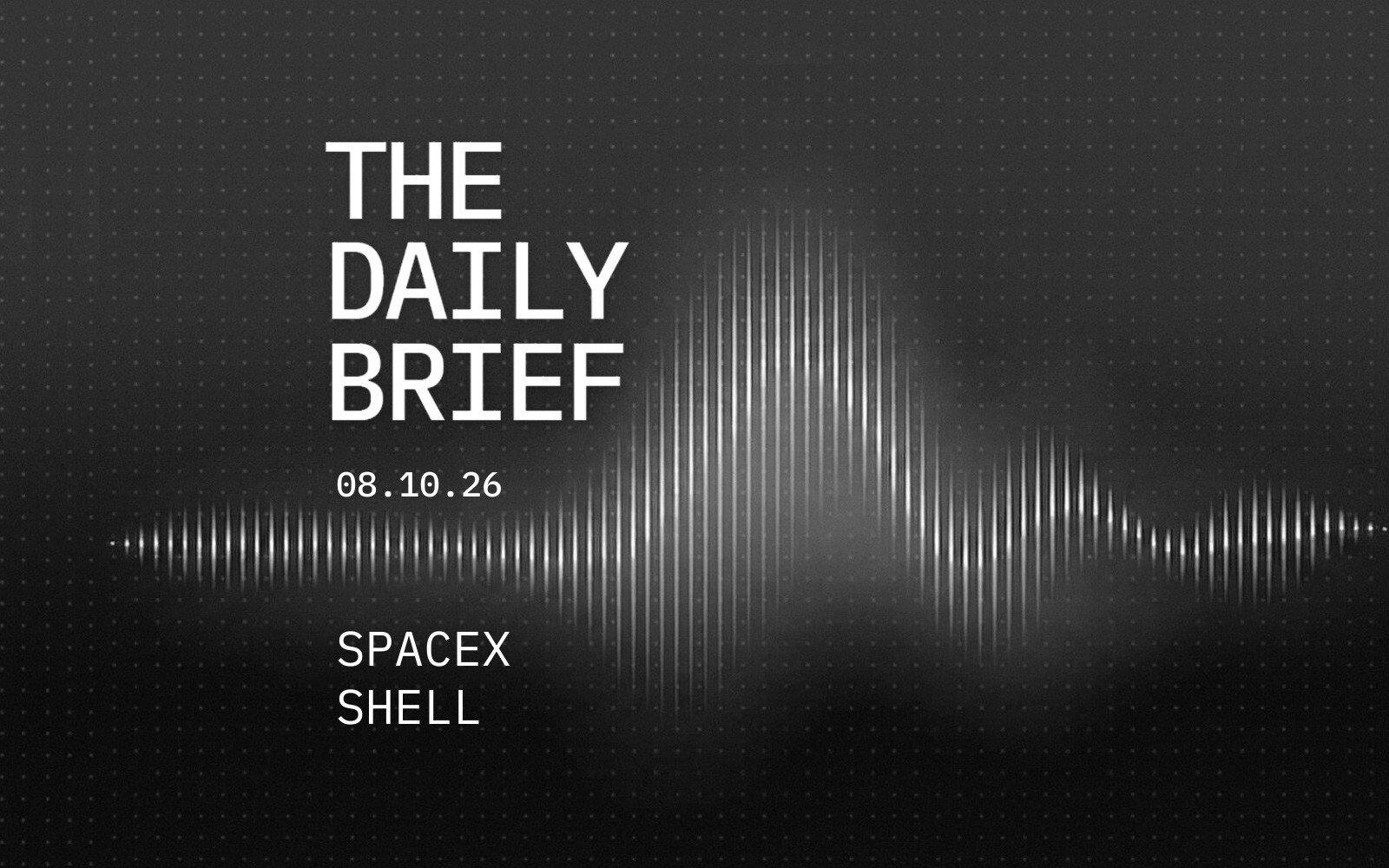 SpaceX weighs $40B debt for Nvidia chips; Shell sees record refining margins