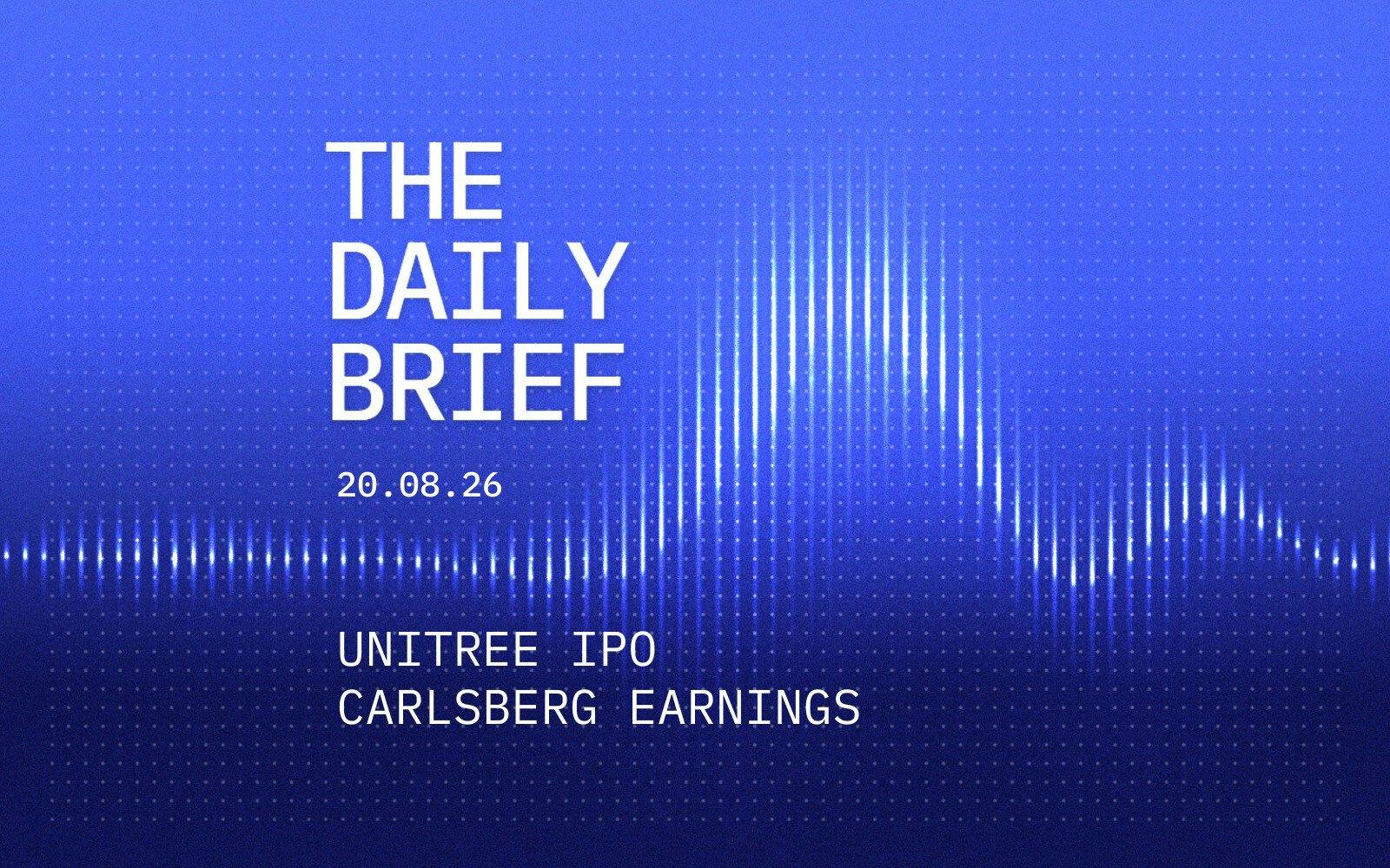 Unitree's robot backflip wows investors, lifting stock; Carlsberg sales slump